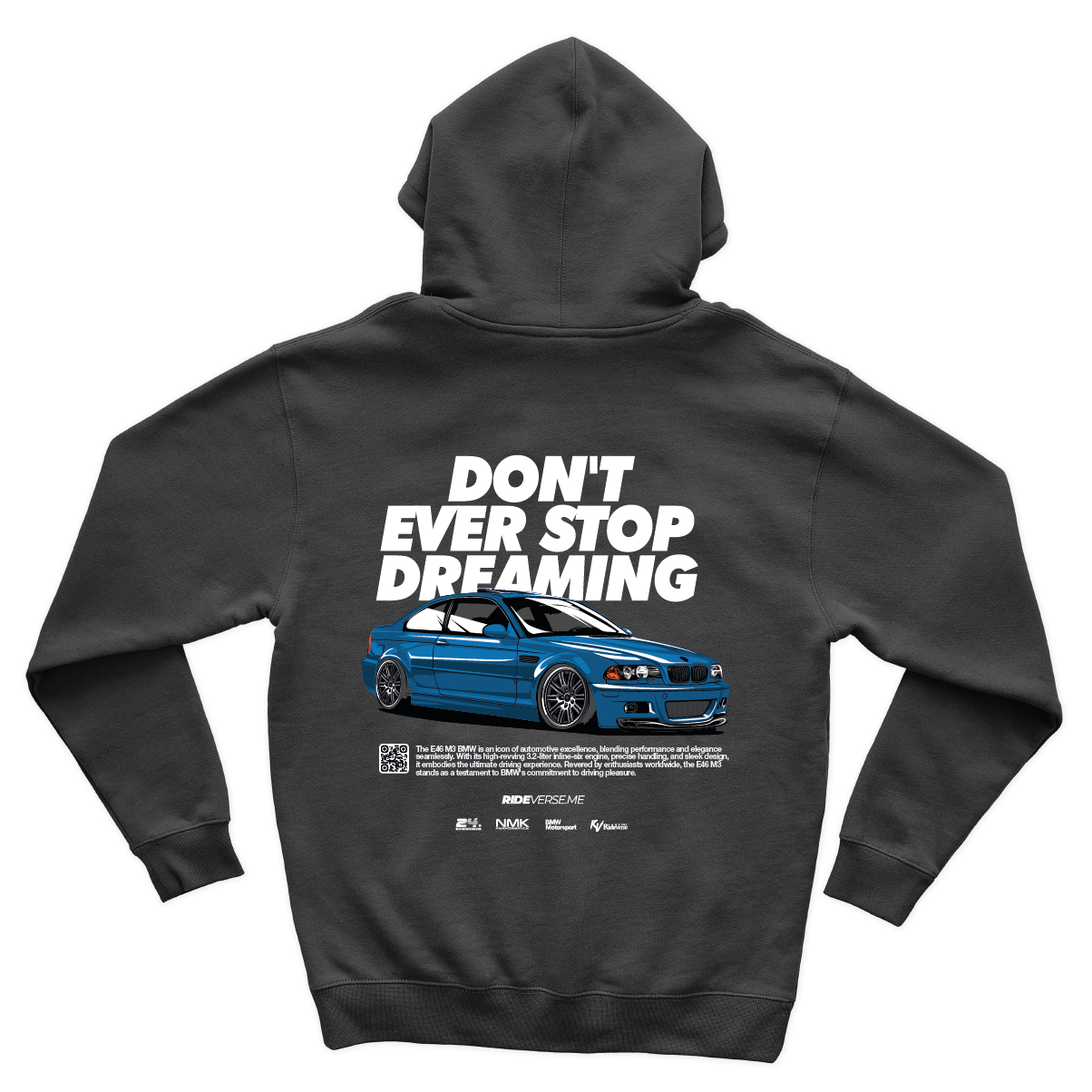 BMW E46 Don't ever stop dreaming